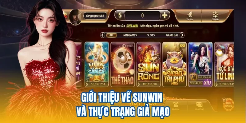 Giới thiệu về Sunwin và thực trạng giả mạo